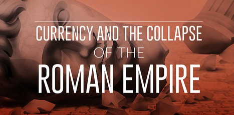 Infographic: Currency and the Collapse of the Roman Empire | IELTS, ESP, EAP and CALL | Scoop.it