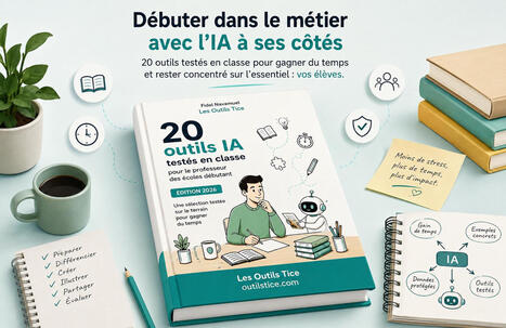 20 outils IA pour le professeur des &eacute;coles d&eacute;butant &ndash; | ASTUTICE EN FLE | Scoop.it