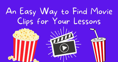 Free Technology for Teachers: An easy way to find movie clips to include in your lessons | Help and Support everybody around the world | Scoop.it