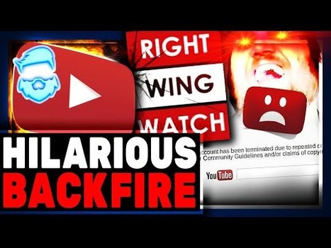 Epic Backfire! Pro Censorship Smear Outlet Right Wing Watch BANNED From Youtube Permanently! | anonymous activist | Scoop.it