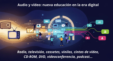 CUED: Audio y vídeo en la era digital: impulsores de la nueva educación a distancia (C.EaD-70) | Educación a Distancia y TIC | Scoop.it