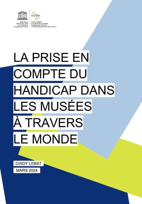 12/02/2025 - La prise en compte du handicap dans les musées à travers le monde, de Cindy Lebat - Rapport d'étude | infos-web | Scoop.it