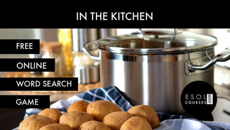 Things In The Kitchen - Easy ESL Word Search Game | English Word Power | Scoop.it