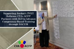 Supporting Jordan’s TVET Reforms: CVA-ACFP Partners with ILO to Advance Competency-Based Training through DACUM  | Vocational education and training - VET | Scoop.it