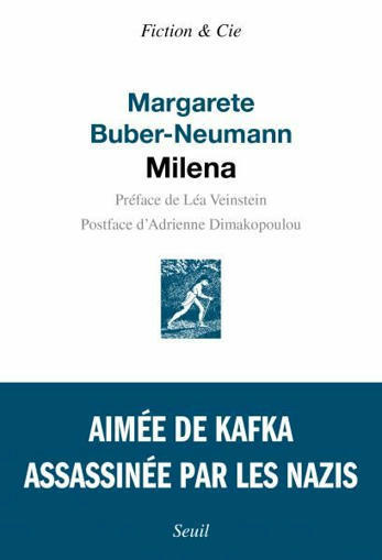 (Parution) Margarete Buber-Neumann, "Milena" | Poezibao | Scoop.it
