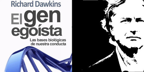 Libro gratuito digitalizado " El gen egoísta" Richard Dawkins | #TRIC para los de LETRAS | Scoop.it