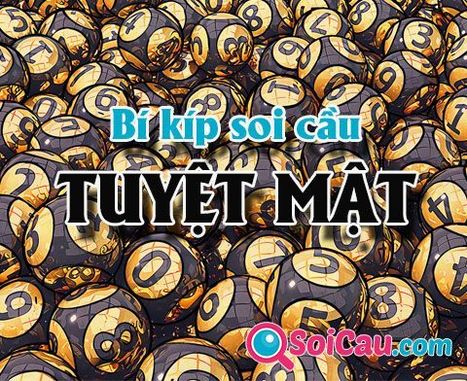 Nắm bắt thông tin soi cầu 247 vip chuẩn xác tại Soicaucom giúp sớm giành chiến thắng | Soi cầu 366 miễn phí - Soi cầu lô đề 247 - Dự đoán soi cầu 3 miền hôm nay | Scoop.it