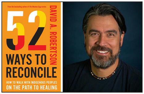 Learn the how-tos of reconciliation with award-winning author’s new works | Indigenous Stories and Education | Scoop.it