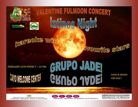 Valentine Full Moon Concert | Cayo Scoop!  The Ecology of Cayo Culture | Scoop.it