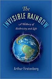 Arthur Firstenberg: The Invisible Rainbow – A History of Electricity and Life [Radiation Sickness Explains All Past and Present Flu Outbreaks Including Wuhan Virus and Radiation Sickness on Cruise ... | Health Supreme | Scoop.it