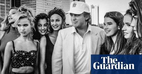 Teen models, powerful men and private dinners: when Trump hosted Look of the Year | The Guardian | Operation Phobos | Scoop.it