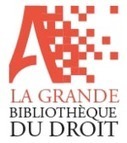 Grande Bibliothèque du Droit | Library & Information Science | Scoop.it
