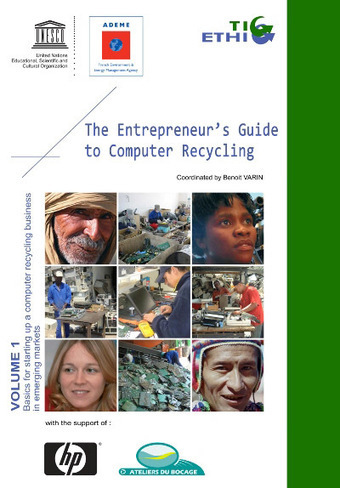The Entrepreneur’s Guide to Computer Recycling - Tic Ethic | EcoConception Logicielle | Scoop.it
