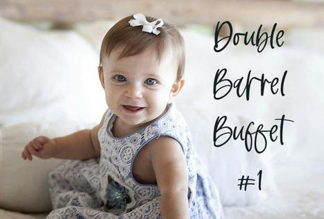 Double-Barrel Buffet Part 1 | Name News | Scoop.it