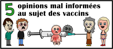 5 opinions mal informées au sujet des vaccins | 16s3d: Bestioles, opinions & pétitions | Scoop.it