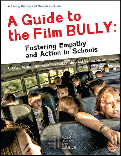A Guide to the Film BULLY: Fostering Empathy and Action in Schools | Empathy Movement Magazine | Scoop.it