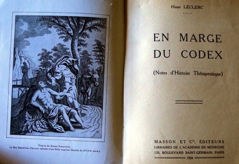 Le Docteur Henri Leclerc, en marge du codex | La Cabane aux Arômes | Scoop.it