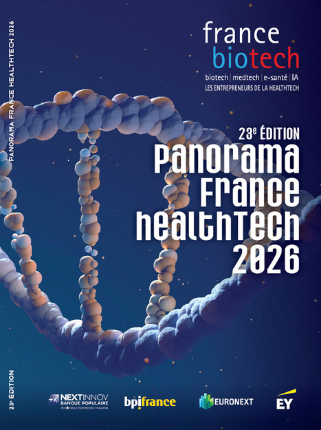 Panorama France healthtech 2026 | Innovation Agro-activit&eacute;s et Bio-industries | Scoop.it