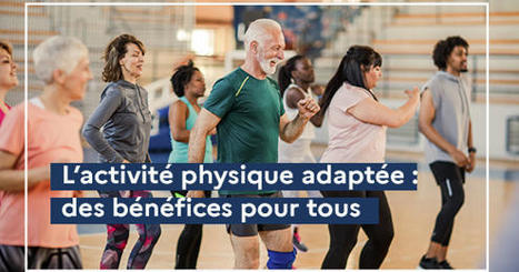 Activité physique adaptée : le relais des Maisons Sport-Santé pour une pratique personnalisée | Ma santé et le digital francophone | Scoop.it