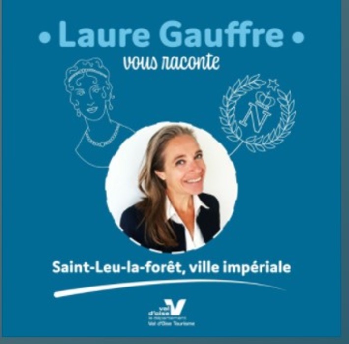 Les podcasts de Val d'Oise Tourisme #24 :&nbsp; Saint-Leu-la-For&ecirc;t, ville imp&eacute;riale | Innovation - Prospective | Scoop.it
