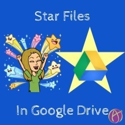 Google Drive: Star Your Documents - via @alicekeeler | Strictly pedagogical | Scoop.it