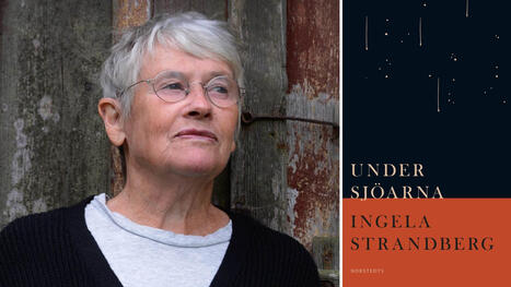 Recension: &rdquo;Under sj&ouml;arna&rdquo; av Ingela Strandberg &bull; Strandbergs poesi har hittat hem i spr&aring;ket | 1Uutiset - Lukemisen t&auml;hden | Scoop.it