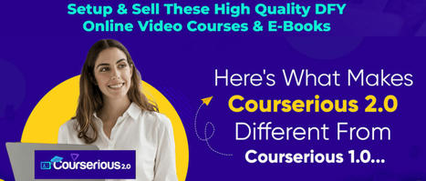 Selling Courses Is the Big Opportunity With Courserious 2.0 – | tdollar | Scoop.it