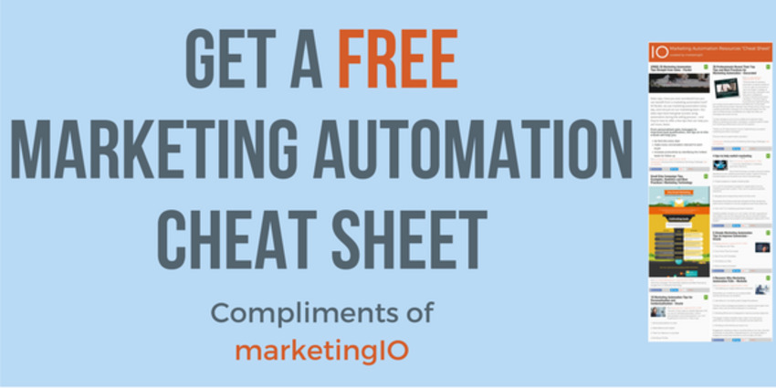 Get a FREE Marketing Automation<br/>Cheat Sheet - marketingIO | The MarTech Digest | Scoop.it