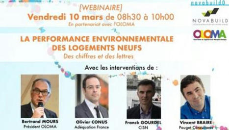 [Webinar] La performance environnementale des logements neufs | Construction, réhabilitation et aménagement durables en Méditerranée | Scoop.it