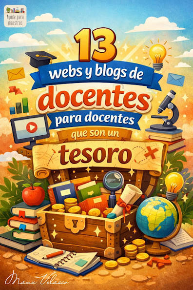 13 webs y blogs de docentes para docentes que son un tesoro | TIC & Educaci&oacute;n | Scoop.it