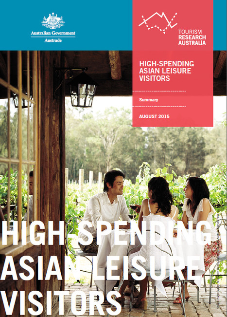 TRA: High Spending #Asian Leisure Visitors | ALBERTO CORRERA - QUADRI E DIRIGENTI TURISMO IN ITALIA | Scoop.it