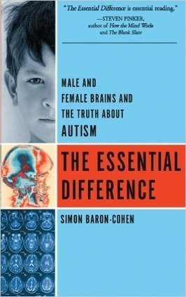 Amazon.com: The Essential Difference: Male And Female Brains And The Truth About Autism: Simon Baron-Cohen  | Empathy Movement Magazine | Scoop.it