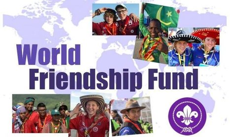 The World Friendship Fund | Boy Scouts of America | Scoop.it