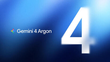 [m&agrave;j] Google : Gemini 4 Argon et son million de tokens en sortie disponible pour tous | Veille | Scoop.it