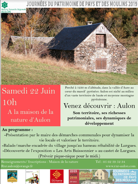 #JPPM2019 Journées du Patrimoine de Pays et des Moulins : découvrez Aulon et ses environs le 22 juin | Vallées d'Aure & Louron - Pyrénées | Scoop.it