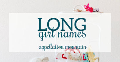 Name Help: Long Girl Names | Name News | Scoop.it