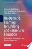 On-Demand Learning for Lifelong and Responsive Education: Philosophical ... | Education 2.0 & 3.0 | Scoop.it