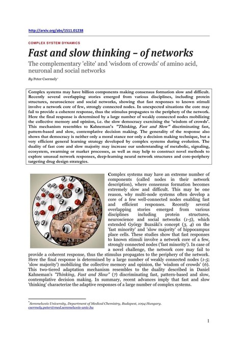 Fast and slow thinking -- of networks: The complementary 'elite' and 'wisdom of crowds' of amino acid, neuronal and social networks | networks and network weaving | Scoop.it