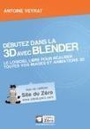 Le Livre du Zéro Blender est disponible en précommande ! | Infographie 3D | Scoop.it