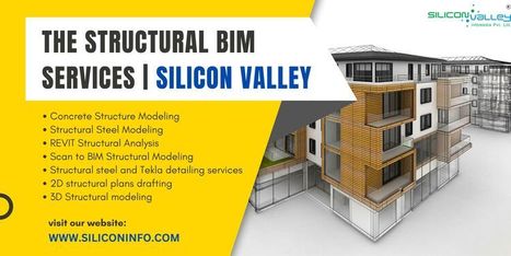 The Structural BIM Services Firm - USA | CAD Services - Silicon Valley Infomedia Pvt Ltd. | Scoop.it