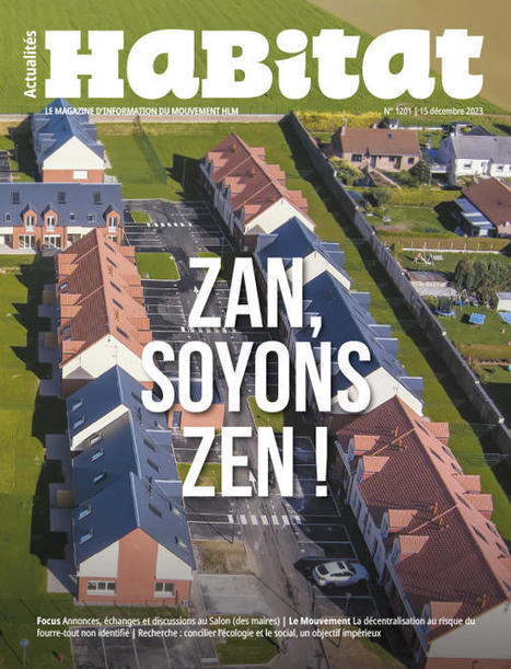 Sobriété foncière : soyons ZAN ! | ZAN - Zéro artificialisation nette | Scoop.it