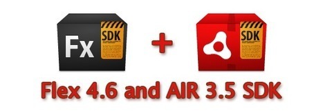 Combined version of the Flex 4.6 and AIR 3.5 SDK for the lazy ones. | Everything about Flash | Scoop.it