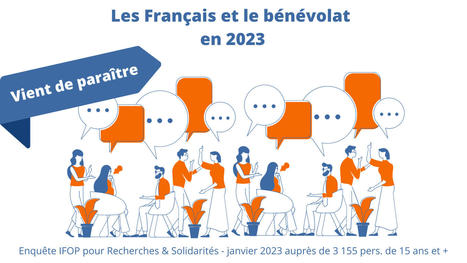 Les Français et le bénévolat en 2023 – Recherches et solidarités | Actualités du travail social | Scoop.it