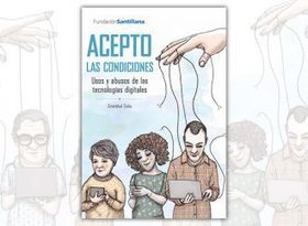 Libro - Acepto las condiciones: Usos y abusos de las tecnologías digitales | Asómate | Educación, TIC y ecología | Scoop.it