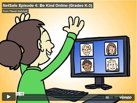 Educational Videos: NetSafe Episode 4: Be Kind Online (Grades K-3) | UpTo12-Learning | Scoop.it