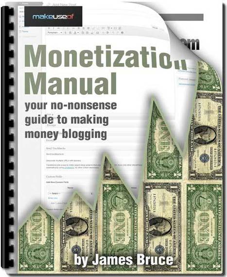 The Blog Monetization Manual | Online Business Models | Scoop.it