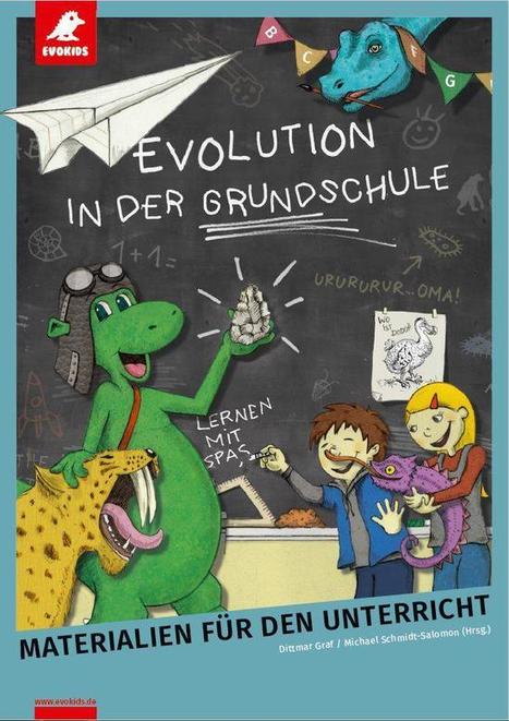 Kostenfreie Lehrmaterialien f&uuml;r den Evolutionsunterricht an Grundschulen | 21st Century Learning and Teaching | Scoop.it