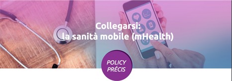 Collegarsi: la sanità mobile (mHealth) | Italian Social Marketing Association -   Newsletter 217 | Scoop.it