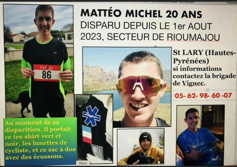 Disparition de Mattéo Michel : l'appel à témoins de "Manu association" | Vallées d'Aure & Louron - Pyrénées | Scoop.it