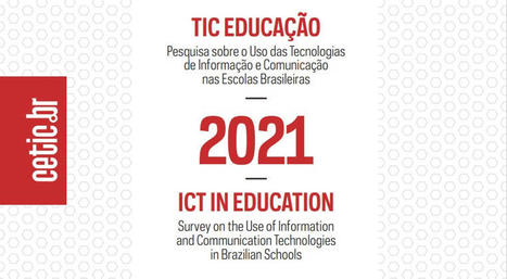 Cetic.br - Pesquisa sobre o uso das Tecnologias de Informação e Comunicação nas escolas brasileiras  | Inovação Educacional | Scoop.it